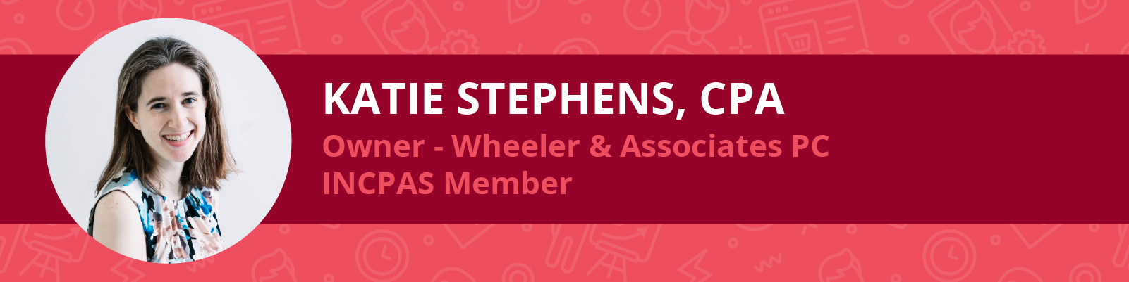 INCPAS Member Case Study - Katie Stephens