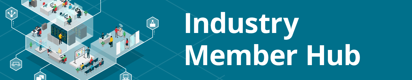 Industry Member Hub Industry Member Hub