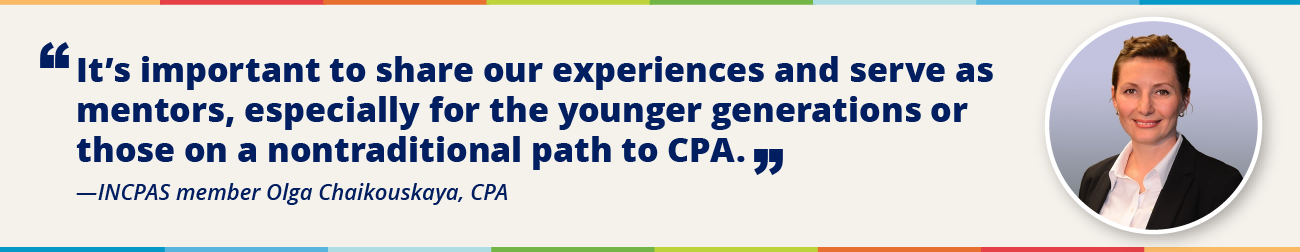 Quote from INCPAS member Olga Chaikouskaya, CPA