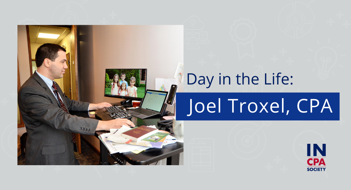 Day in the Life of Joel Troxel, CPA, consultant & founder at JET Consulting Services, LLC.